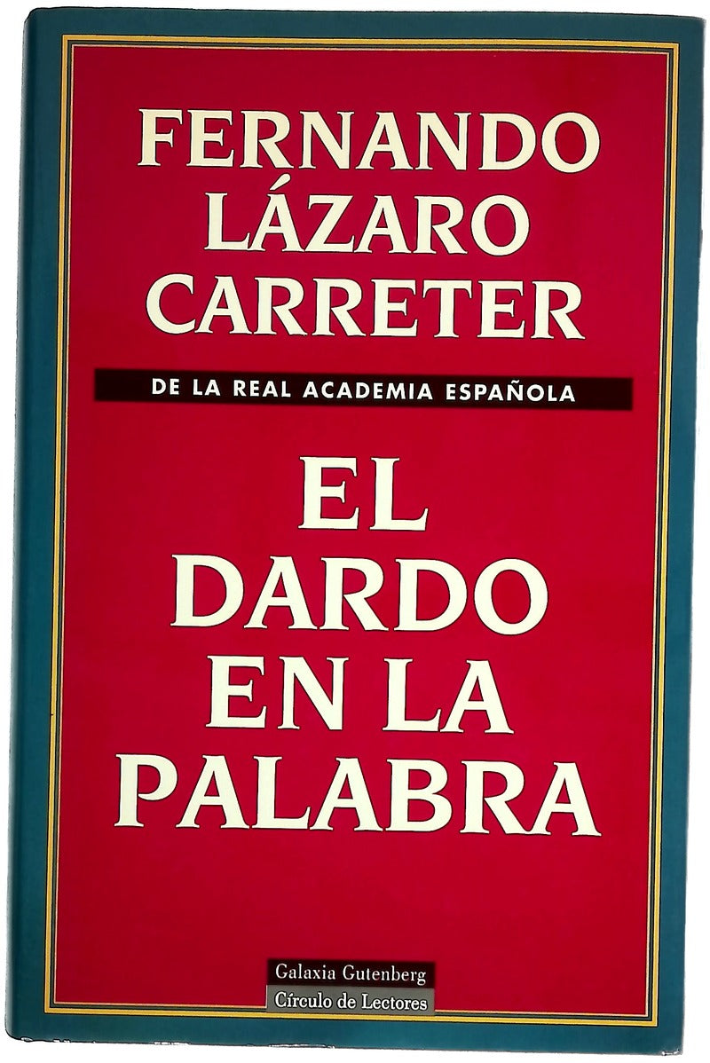 El dardo en la palabra