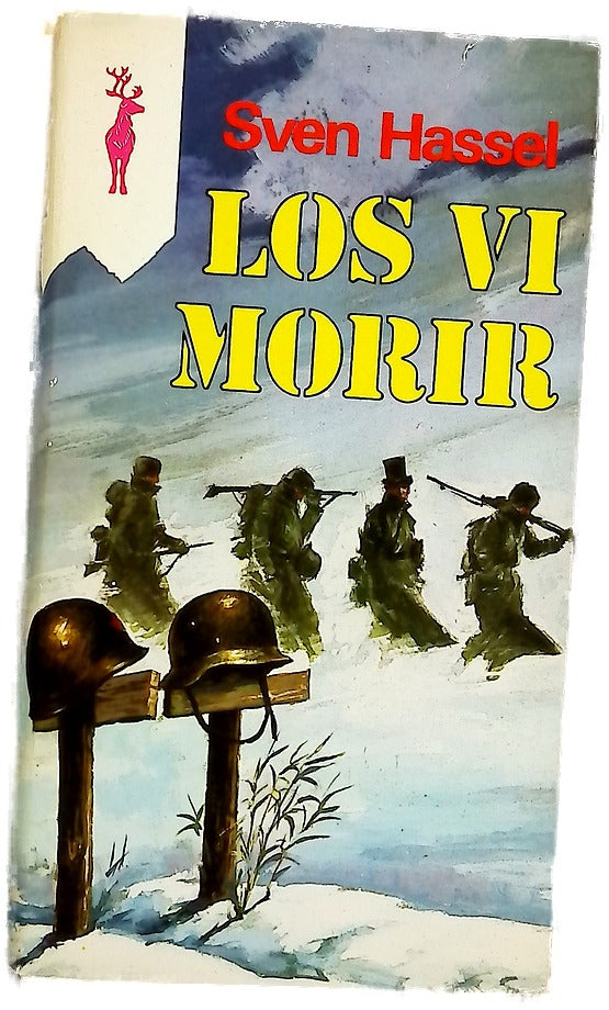 Los vi morir