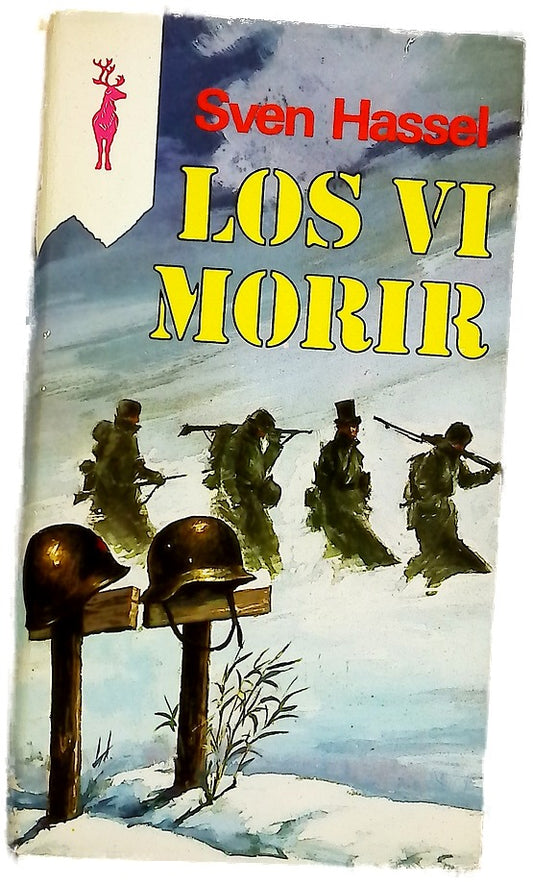 Los vi morir