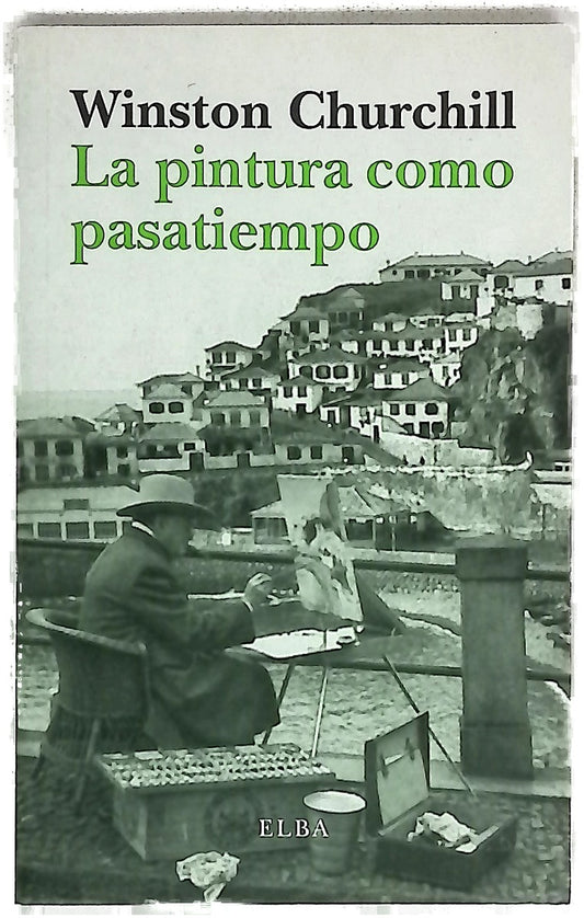 La pintura como pasatiempo