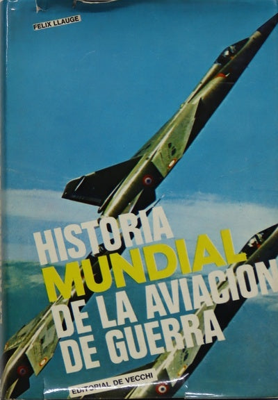 Historia mundial de la aviación de guerra