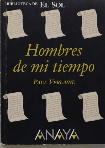 Hombres de mi tiempo