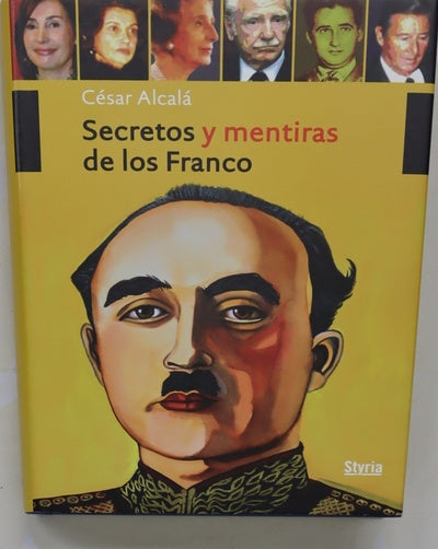 Secretos y mentiras de los Franco