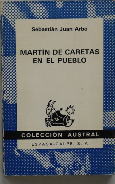 Martin de Caretas en el pueblo