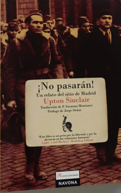 ¡No pasarán! un relato del sitio de Madrid