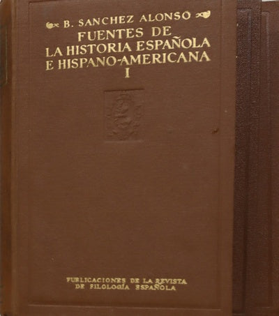 Fuentes de la historia española e hispano-americana