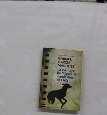 La aventura de Miguel Littín clandestino en Chile