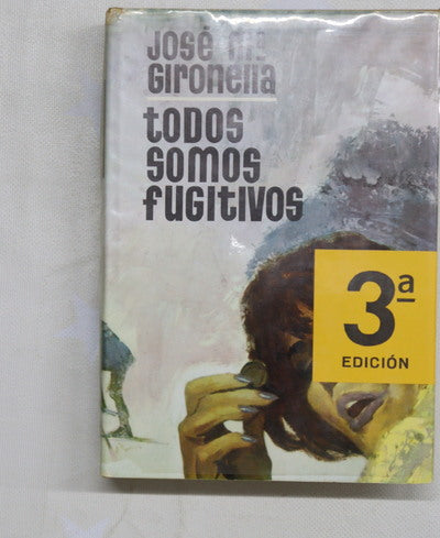 Todos somos fugitivos