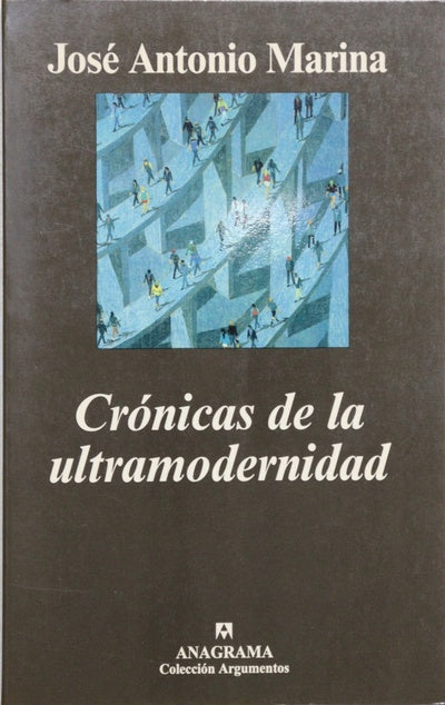 Crónicas de la ultramodernidad