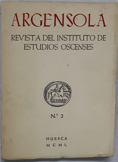 Argensola. Revista del Instituto de estudios oscenses (t. I) (fasc. II)