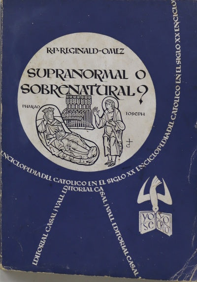 ¿Supranormal o sobrenatural? las ciencias metapsíquicas