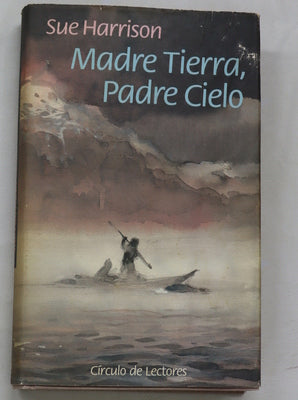 Madre tierra, padre cielo