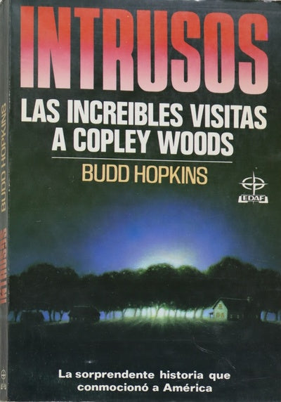 Intrusos los increibles visitantes de Copley Woods