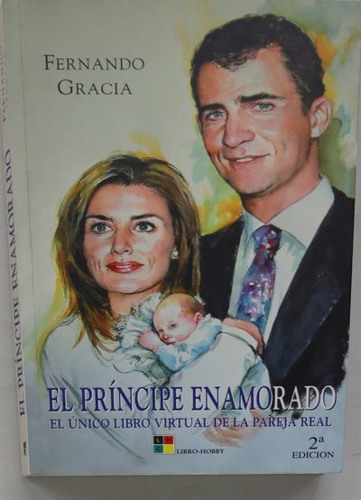 El príncipe enamorado el único libro virtual de la pareja real