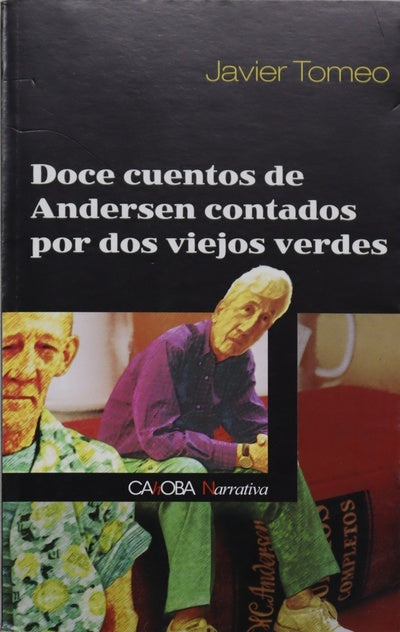 Doce cuentos de Andersen contados por dos viejos verdes