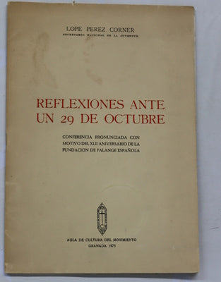Reflexiones ante un 29 de octubre