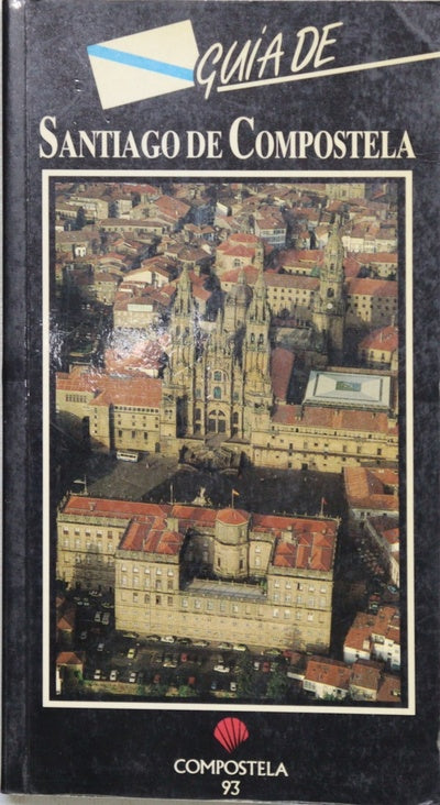 Guía de Santiago de Compostela