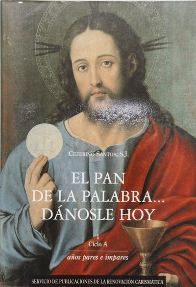 El pan de la palabra-- dánosle hoy