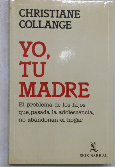 Yo, tu madre