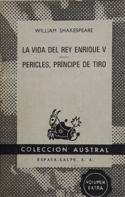 La vida del Rey Enrique V Pericles, principe de Tiro