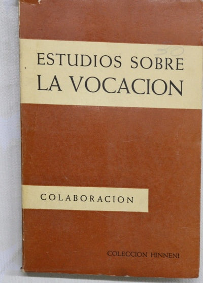 Estudios sobre la vocación