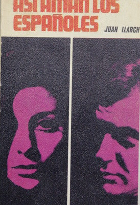 Asi aman los españoles