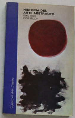 Historia del arte abstracto, 1900-1960