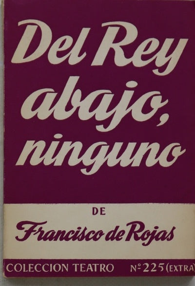 Del Rey abajo ninguno