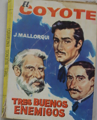 Tres buenos enemigos