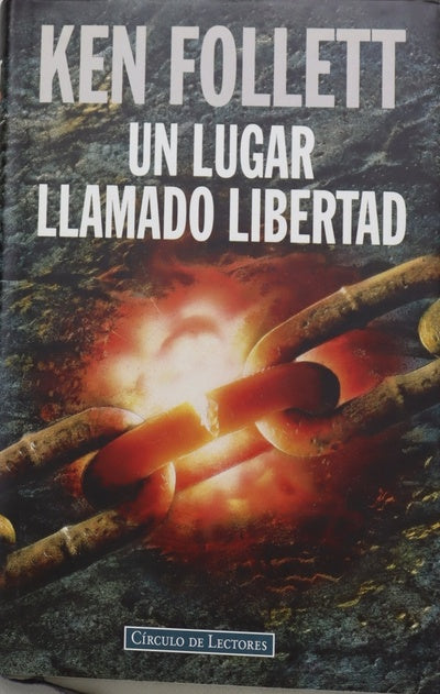 Un lugar llamado libertad