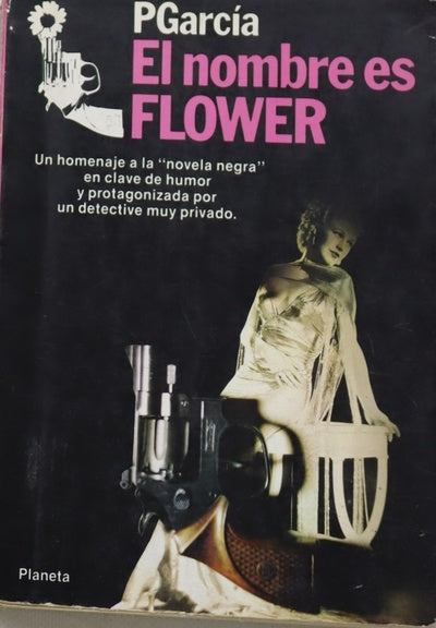 El nombre es Flower