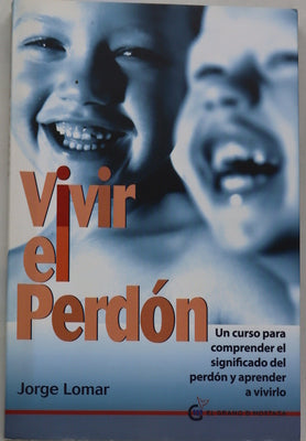 Vivir el perdón