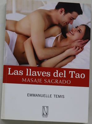Las llaves del Tao : masaje sagrado