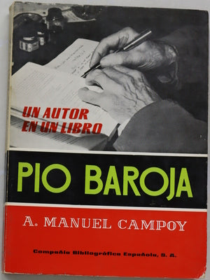 Pío Baroja Estudio y antología