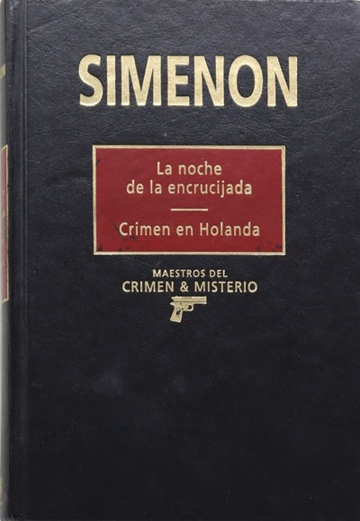 La noche de la encrucijada Crimen en Holanda
