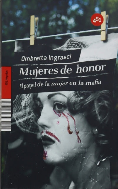 Mujeres de honor el papel de la mujer en la mafia