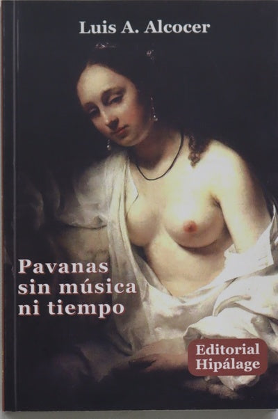Pavanas sin música ni tiempo