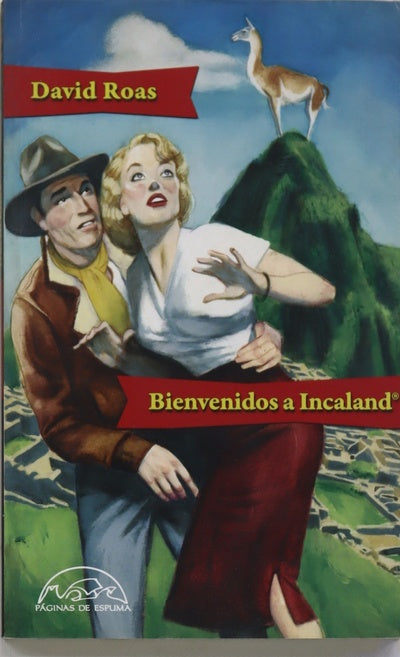 Bienvenidos a Incaland