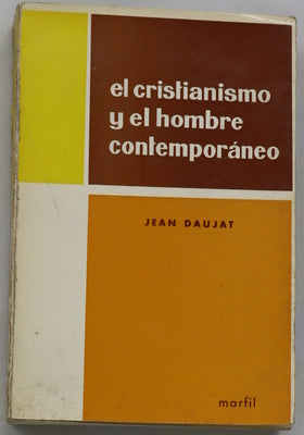 El cristianismo y el hombre contemporáneo