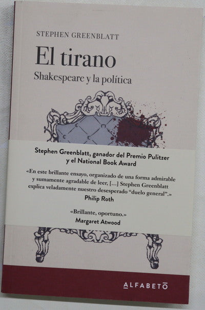 El tirano : Shakespeare y la política