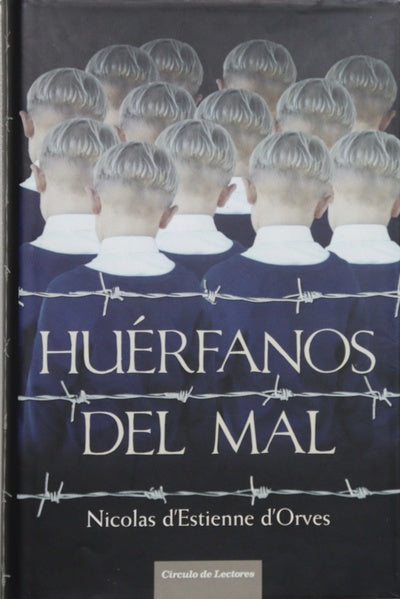 Huérfanos del mal