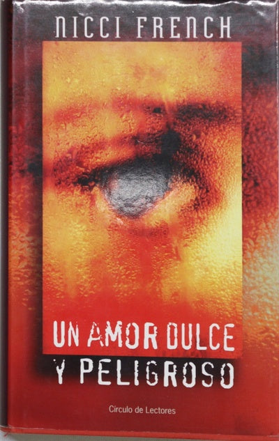 Un amor dulce y peligroso