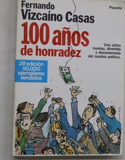 100 años de honradez