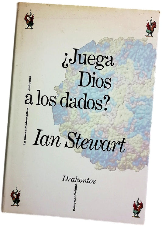 ¿Juega Dios a los dados? la nueva matemática del caos