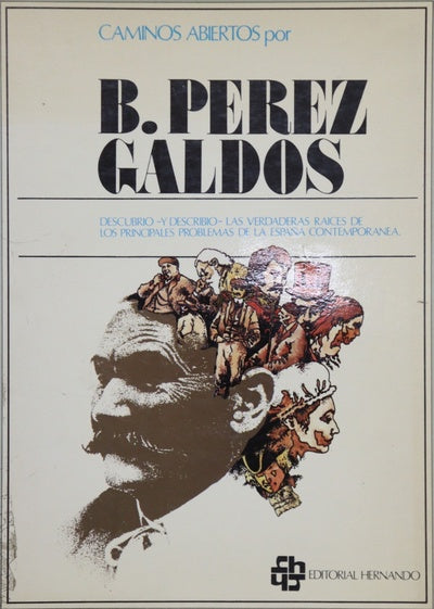 B. Pérez Galdós