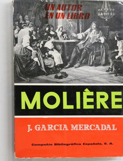 Molière [seud.] Estudio y antología