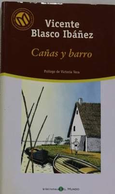 Cañas y barro