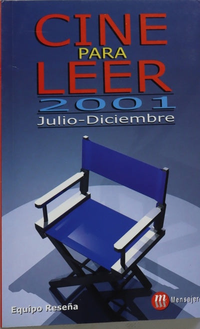 Cine para leer. 2001. Julio-diciembre