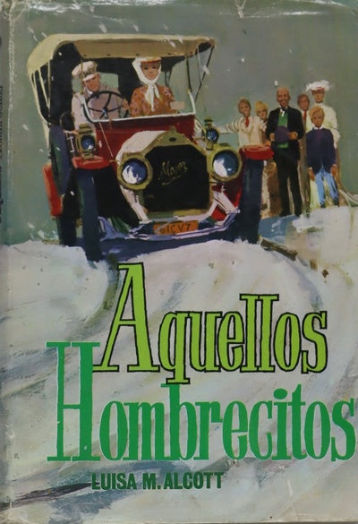 Aquellos hombrecitos (Los hombrecitos de Jo)