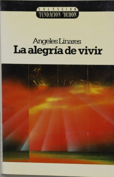 La alegría de vivir